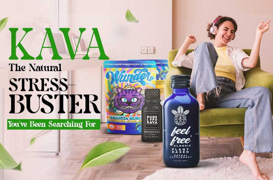 Kava: The Natural Stress-Buster You've Been Searching For